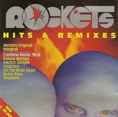 Rockets - Hits & Remixes (1996)